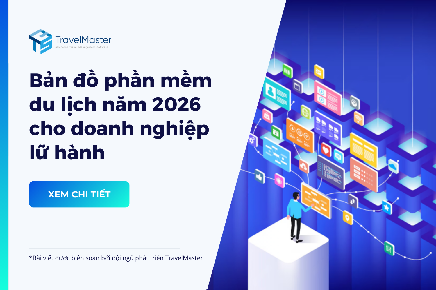 Bản đồ phần mềm du lịch năm 2026 cho doanh nghiệp lữ h&agrave;nh