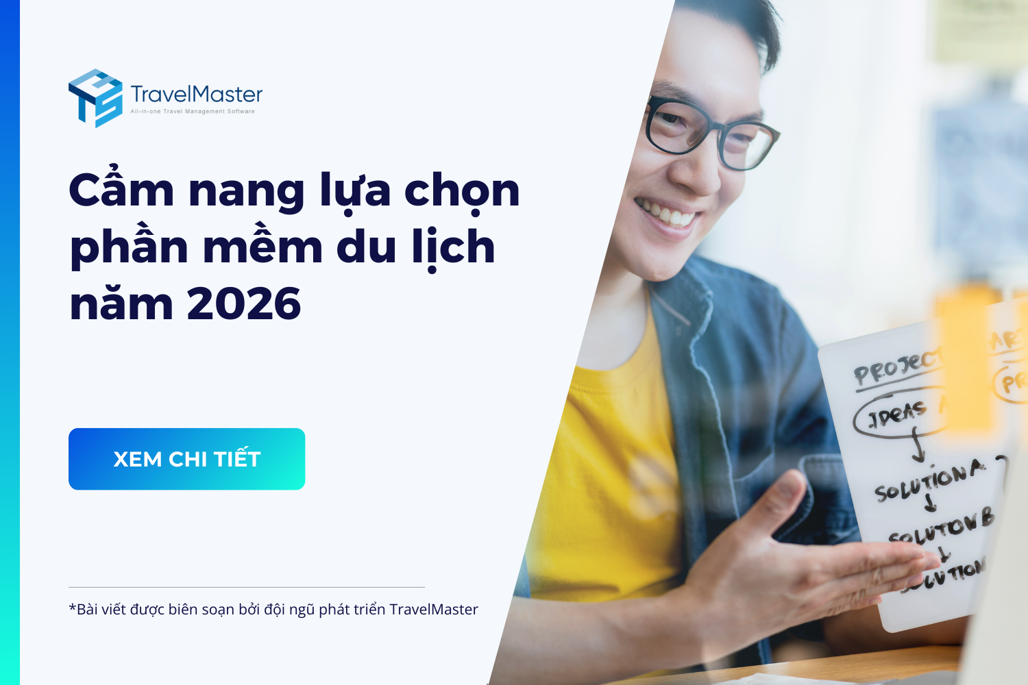 Cẩm nang lựa chọn phần mềm du lịch năm 2026
