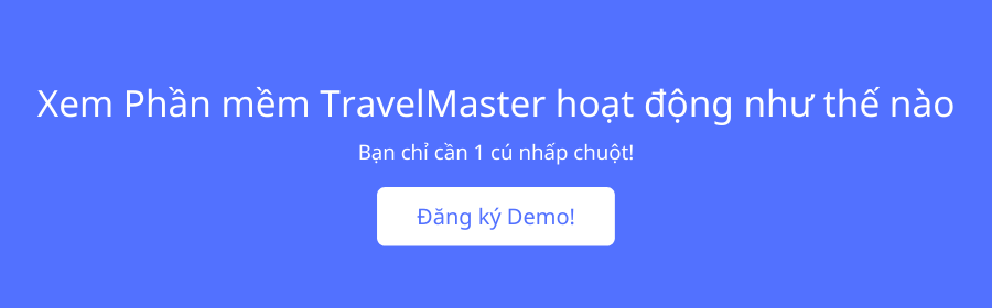 Đăng ký dùng thử phần mềm du lịch TravelMaster