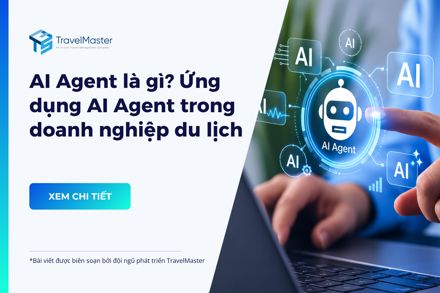 AI-Agent-la-gi---Ung-dung-AI-Agent-trong-doanh-nghiep-du-lich