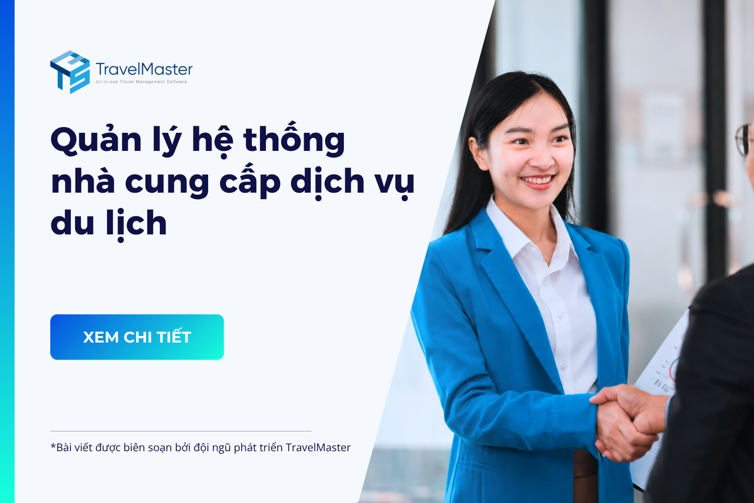 Quan-ly-nha-cung-cap-dich-vu-du-lich---Chuan-hoa-he-thong-doi-tac-va-chat-luong-dich-vu_travelmaster.vn
