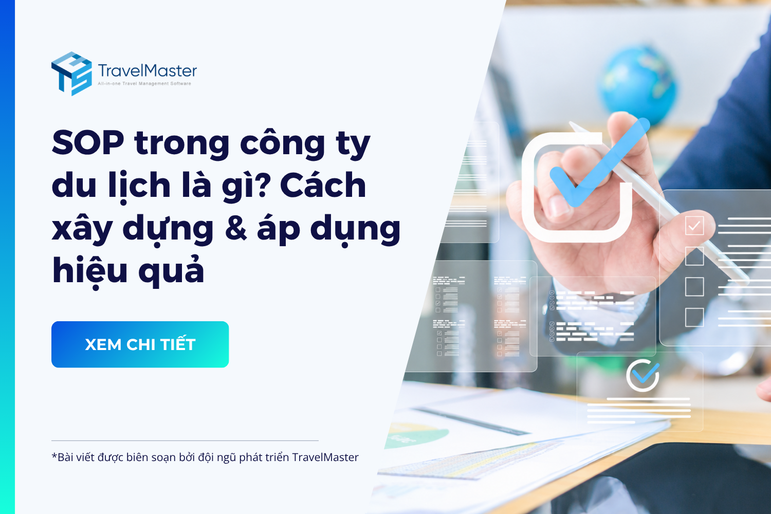 SOP-trong-cong-ty-du-lich-la-gi-cach-xay-dung-va-ap-dung-hieu-qua_travelmaster.vn